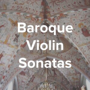 Baroque Violin Sonatas