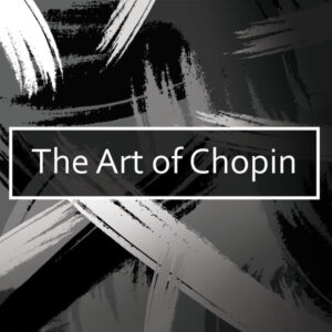 The Art of Chopin