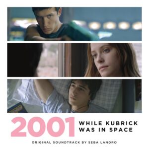 2001 While Kubrick Was In Space