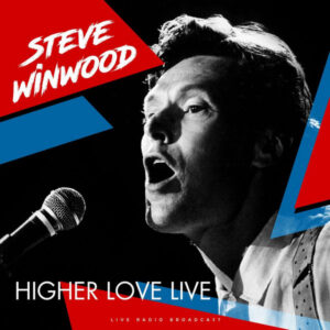 Higher Love Live
