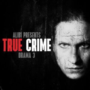 True Crime Drama, Vol_ 3