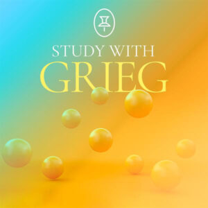 Study with Grieg
