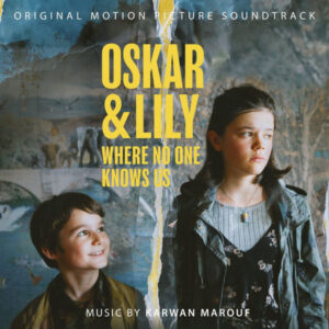 Oskar & Lily _ Where No One Knows Us
