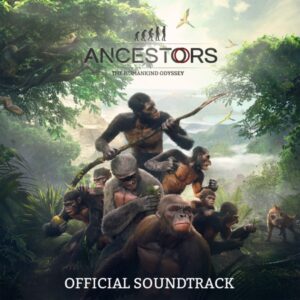Ancestors The Humankind Odyssey