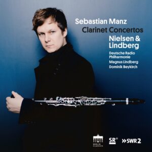 Nielsen & Lindberg Clarinet Concertos