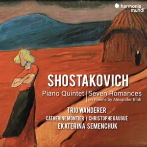 Shostakovich Piano Quintet & Seven Romances on Poems by Alexander Blok