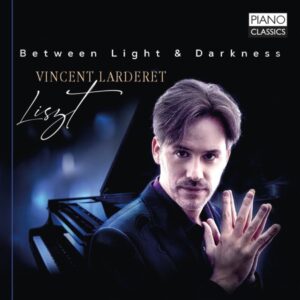 Liszt Between Light & Darkness