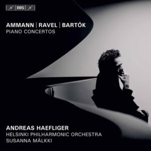 Ammann, Ravel & Bartók Piano Concertos