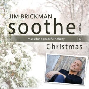 Soothe Christmas Music for a Peaceful Holiday Vol 6