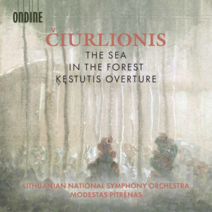 Ciurlionis The Sea, In the Forest & Kestutis