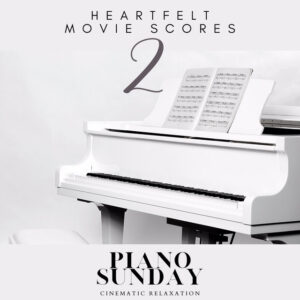 Heartfelt Movie Scores, Vol_2
