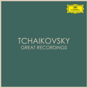 Tchaikovsky Great Recordings