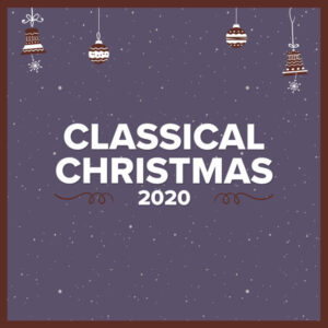 Classical Christmas 2020