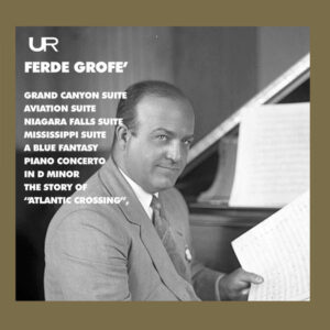 Grofé-Symphonic Suites
