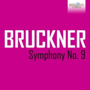Bruckner Symphony No. 9