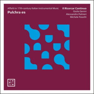 Pulchra es Affetti in 17th-century Italian Instrumental Music