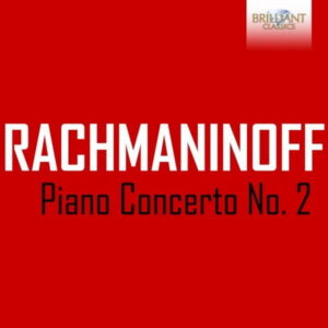 Rachmaninoff-Piano Concerto No. 2