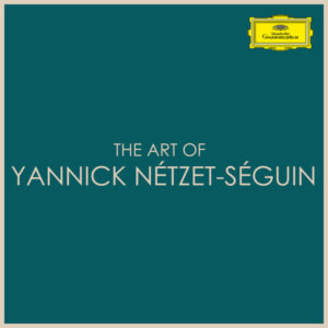 The Art of Yannick Nézet-Séguin