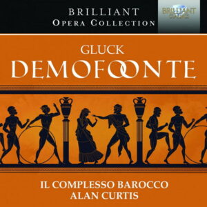 Brilliant Opera Collection Gluck Demofoonte