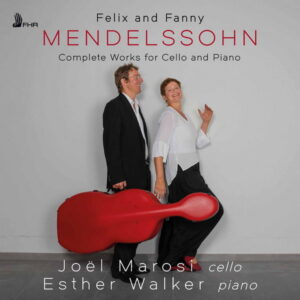 Felix & Fanny Mendelssohn Hensel Complete Works for Cello & Piano