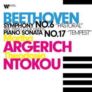 Beethoven Symphony No. 6 Pastoral & Piano Sonata No. 17 Tempest