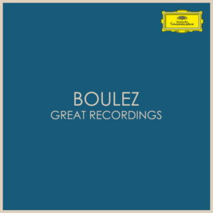 Boulez Great Recordings