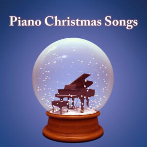 Piano Christmas Songs