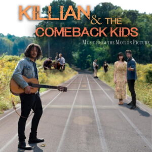 Killian & the Comeback Kids