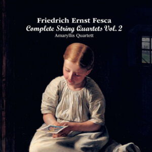Fesca Complete String Quartets Vol. 2