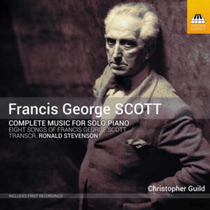 Francis George Scott Complete Music for Solo Piano