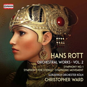 Rott Complete Orchestral Works Vol. 2