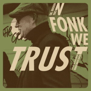 In Fonk We Trust [Live]