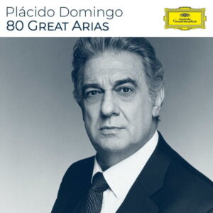 Plácido Domingo 80 Great Arias