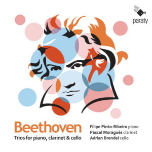 Beethoven Trios for piano, clarinet and cello, Ops. 11 & 38
