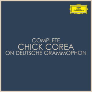 Complete Chick Corea on Deutsche Grammophon