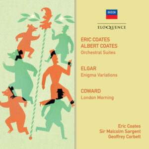 Coates Elgar Coward Orchestral Music