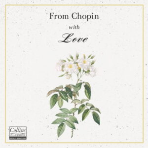 From Chopin with Love