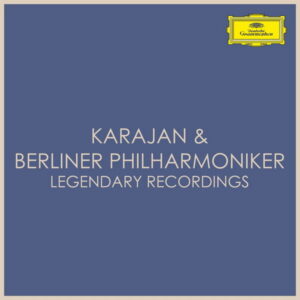 Karajan & Berliner Philharmoniker Legendary Recordings