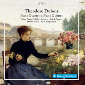 Dubois Piano Quintet in F Major & Piano Quartet in A Minor