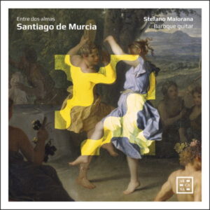 Santiago de Murcia Entre dos almas