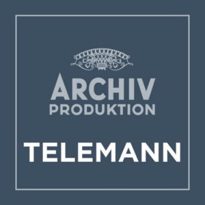 Archiv Produktion Telemann