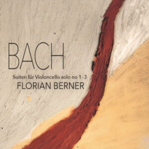 Bach Suites for Violoncello solo Nos. 1, 2 & 3