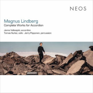 Magnus Lindberg Complete Works for Accordion