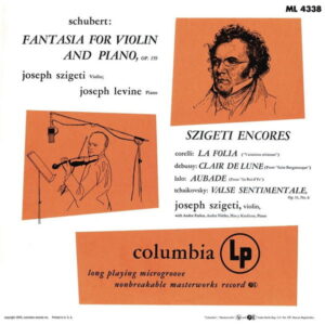 Joseph Szigeti Plays Schubert, Corelli, Debussy, Lalo, Tchaikovsky & Bach