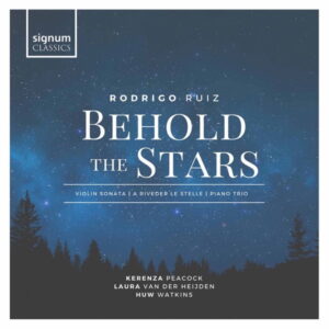 Rodrigo Ruiz Behold the Stars