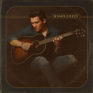Mason Lively