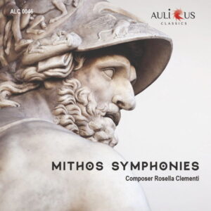 Rosella Clementi Mithos Symphonies