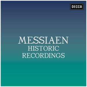 Messiaen Historic Recordings