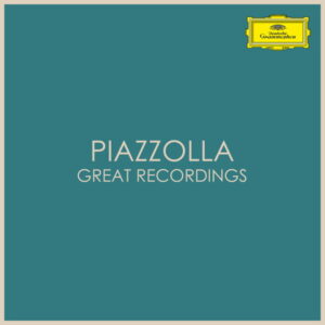 Piazzolla Great Recordings