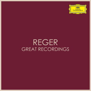 Reger Great Recordings